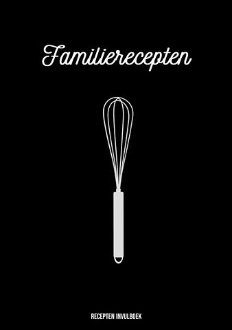 Recepten Invulboek - Familierecepten