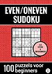 Even/Oneven Sudoku - Nr. 30 - 100 Puzzels voor Beginners