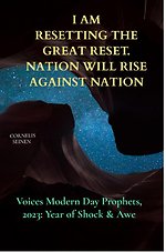 I Am: Resetting The Great Reset. Nation will Rise Against Nation