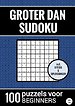 Groter Dan Sudoku - 100 Puzzels voor Beginners - Nr. 34