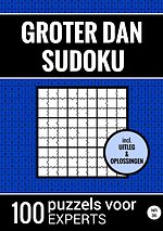 Groter Dan Sudoku - 100 Puzzels voor Experts - Nr. 36
