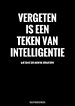 Vergeten Is een Teken van Intelligentie - Wachtwoordenboek