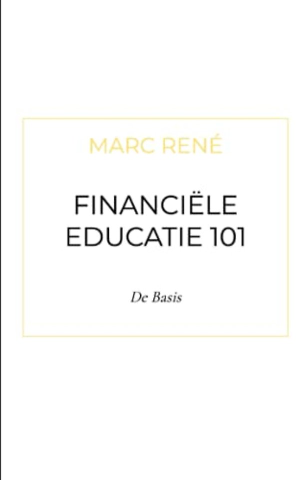Financiele Educatie 101