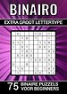 Binairo Extra Groot Lettertype - 75 Binaire Puzzels voor Beginners