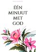 Invul-Dagboek - Eén Minuut met God