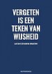 Vergeten Is een Teken van Wijsheid - Wachtwoordenboek