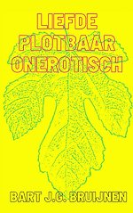 Liefde plotbaar onerotisch