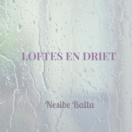 Loftes en driet