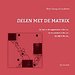 Delen met de matrix