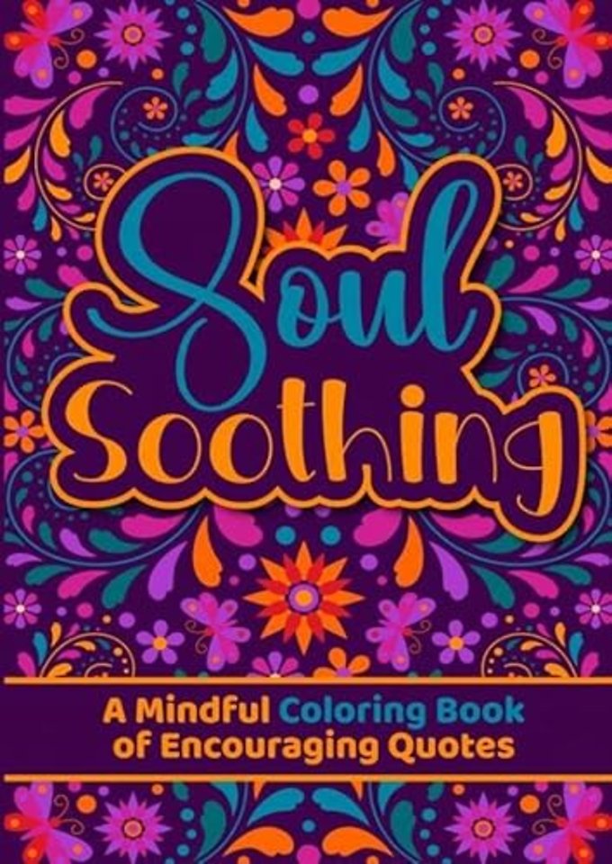 Soul Soothing