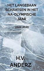 Het Langebaan Schaatsen in het Na-Olympische Jaar