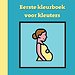 Eerste kleurboek voor kleuters :: Geboorte
