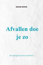 Afvallen doe je zo