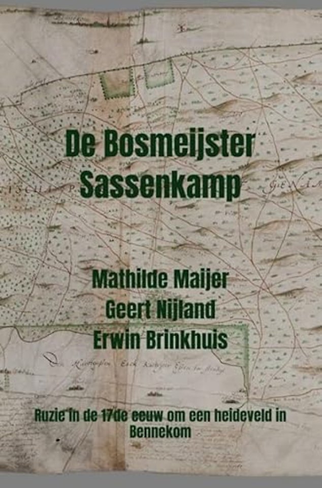 De Bosmeijster Sassenkampen