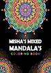Misha's Mixed Mandala's