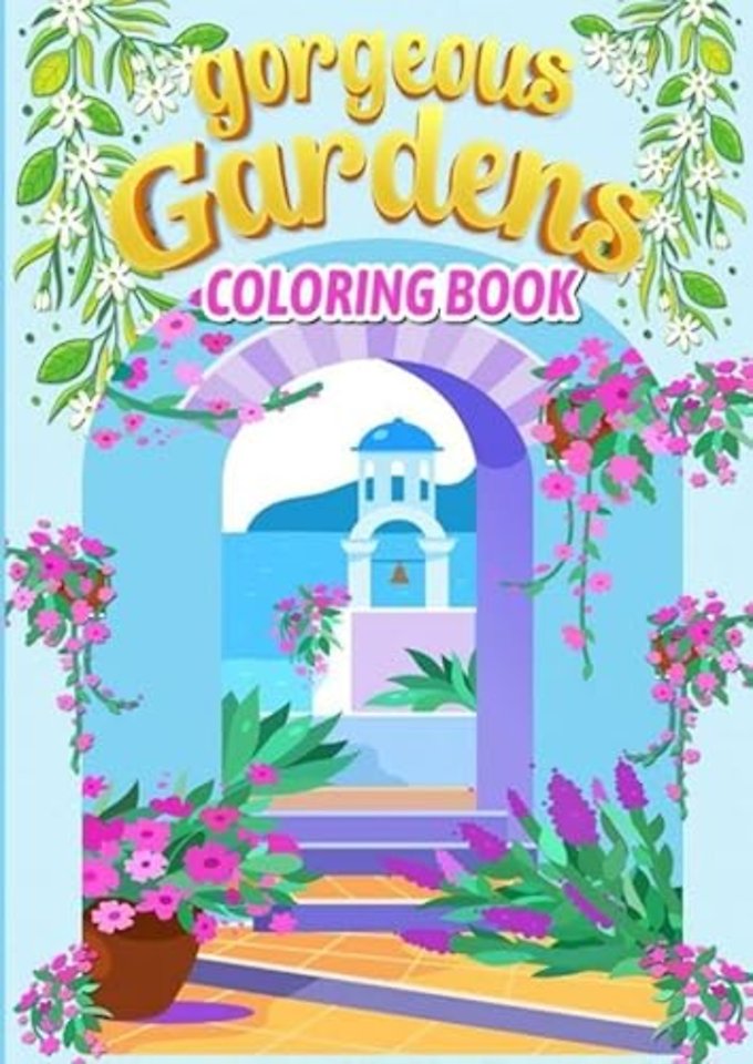 Gorgeous Gardens