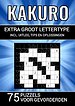 Kakuro - Extra Groot Lettertype - 75 Puzzels voor Gevorderden