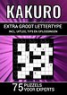 Kakuro - Extra Groot Lettertype - 75 Puzzels voor Experts