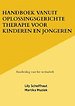 Handboek vanuit Oplossingsgerichte therapie voor kinderen en jongeren