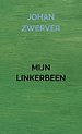 MIJN LINKERBEEN