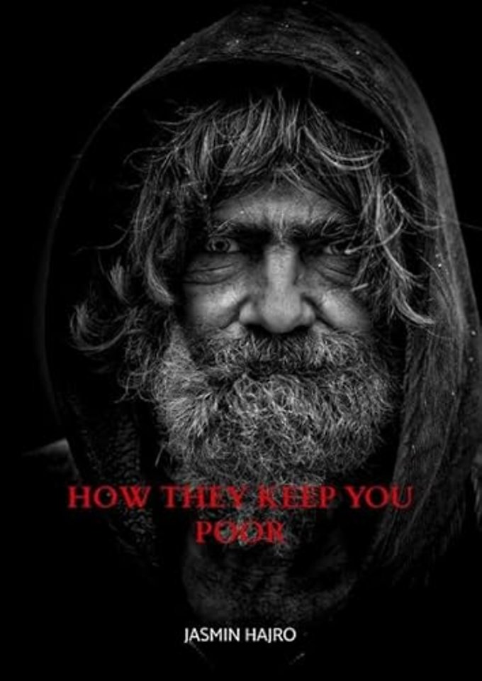 How they keep you poor