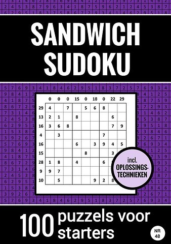 Sandwich Sudoku - 100 Puzzels voor Starters - Inclusief Oplossingstechnieken - Nr. 48