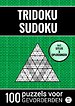 Tridoku Sudoku - 100 Puzzels voor Gevorderden - Nr. 45