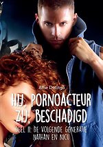 Hij pornoacteur. Zij beschadigd. 11