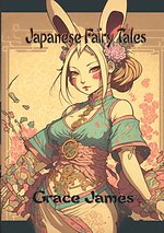 Japanese Fairy Tales