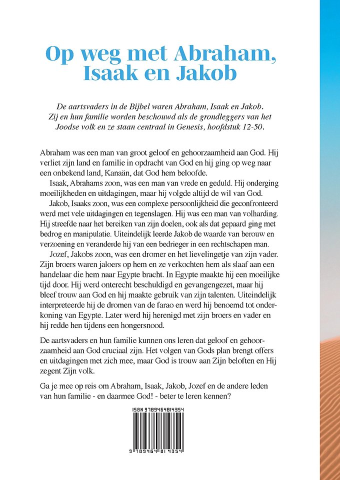 Op weg met Abraham, Isaak en Jakob