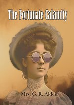 The Fortunate Calamity