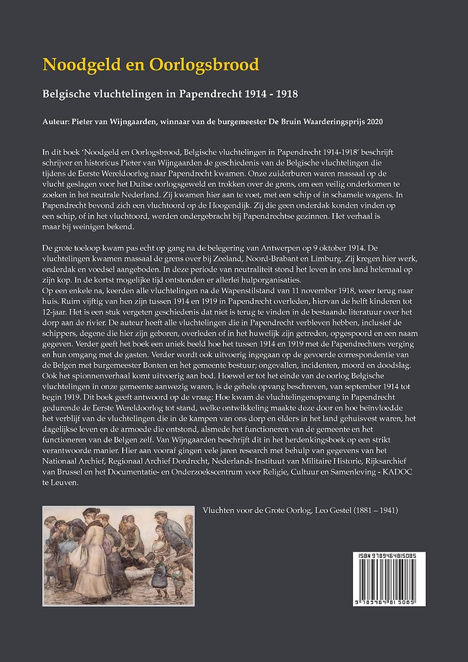 Noodgeld en oorlogsbrood - Belgische vluchtelingen in Papendrecht 1914 - 1918