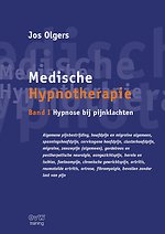 Medische Hypnotherapie band I Hypnose bij pijnklachten