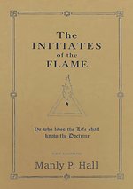 The Initiates of the Flame