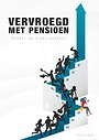 Vervroegd met pensioen Vervroegd met pensioen