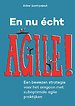 En nu echt Agile! En nu echt Agile!