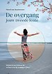 De overgang, jouw tweede lente