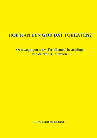 Hoe kan een God dat toelaten?