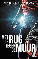 Met je rug tegen de muur