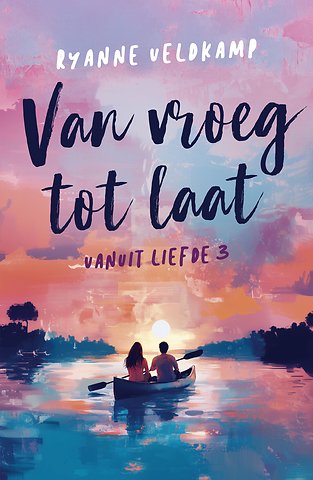 Van vroeg tot laat