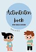 Activiteitenboek voor verlies en rouw