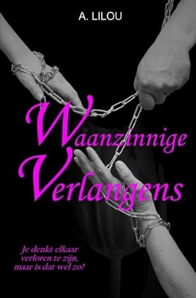 Waanzinnige Verlangens