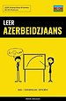Leer Azerbeidzjaans - Snel / Gemakkelijk / Efficiënt