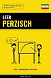 Leer Perzisch - Snel / Gemakkelijk / Efficiënt