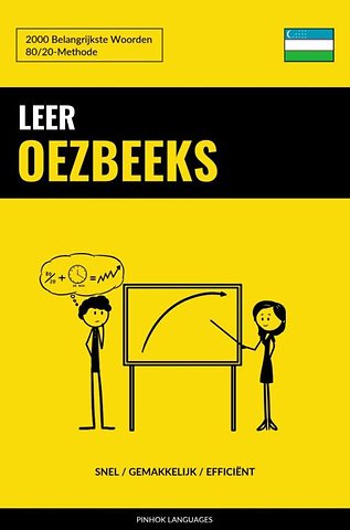 Leer Oezbeeks - Snel / Gemakkelijk / Efficiënt