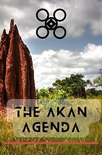 The Akan agenda
