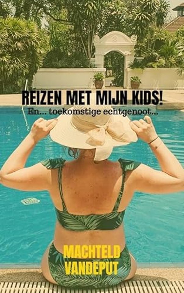 Reizen met mijn kids!