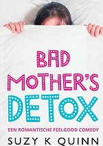 Bad Mother's Detox