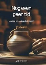 Nog even geen tijd