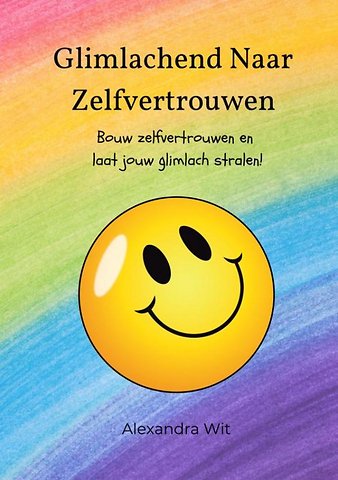 Glimlachend naar Zelfvertrouwen - Dagboek